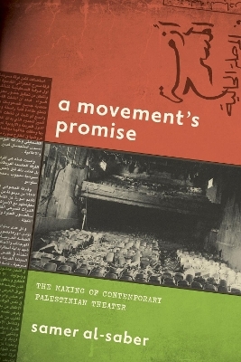 A Movement's Promise - Samer Al-Saber