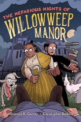 The Nefarious Nights of Willowweep Manor - Shaenon K. Garrity