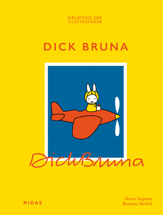 Dick Bruna (Bibliothek der Illustratoren)
