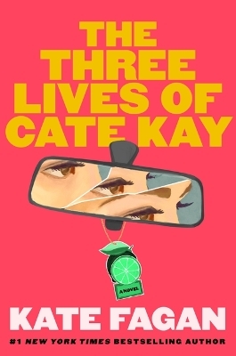 The Three Lives of Cate Kay - Kate Fagan