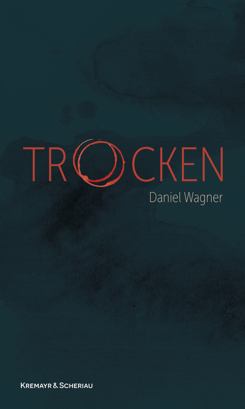 Trocken - Daniel Wagner
