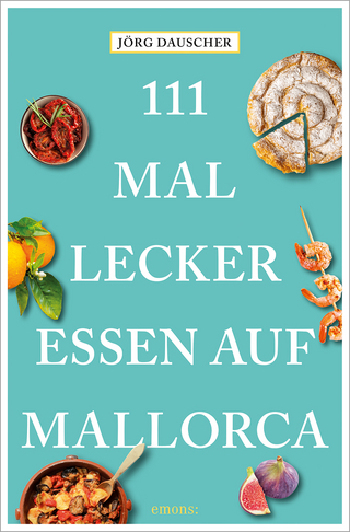 111 mal lecker essen auf Mallorca