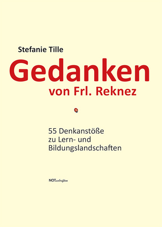 Gedanken von Frl. Reknez