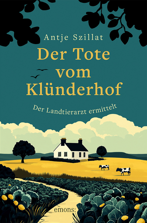 Der Tote vom Kl&uuml;nderhof - Antje Szillat