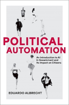 Political Automation - Eduardo Albrecht