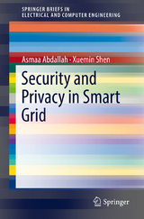 Security and Privacy in Smart Grid - Asmaa Abdallah, Xuemin Shen