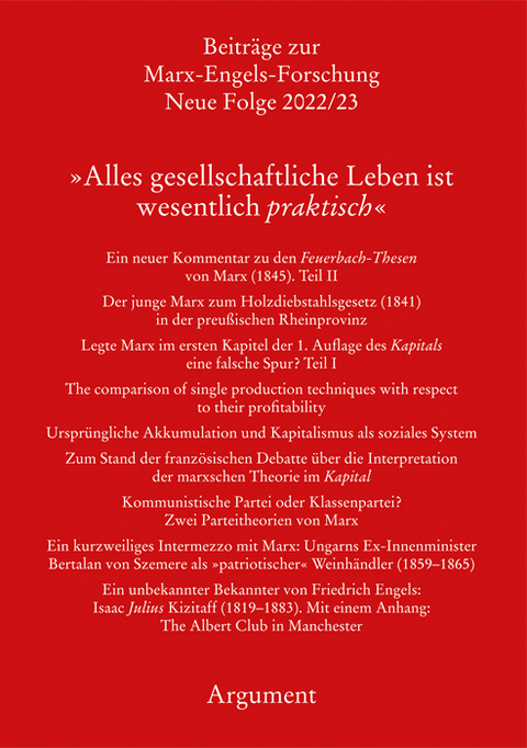 "Alles gesellschaftliche Leben ist wesentlich praktisch" - 