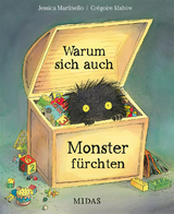 Warum sich auch Monster f&uuml;rchten - Jessica Martinello