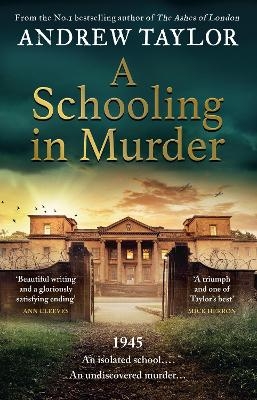 A Schooling in Murder - Andrew Taylor