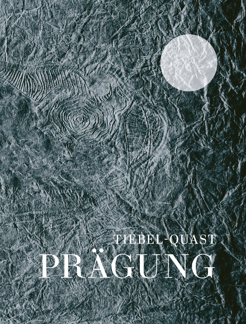 Pr&auml;gung - Andrea Tiebel-Quast