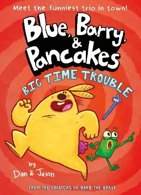 Blue, Barry & Pancakes 5 - Dan Abdo, Jason Patterson