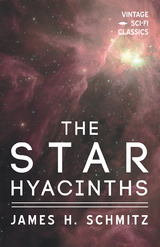 The Star Hyacinths - James H. Schmitz