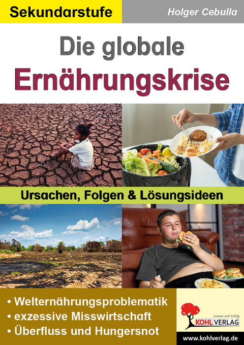 Die globale Ern&auml;hrungskrise - Holger Cebulla