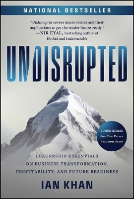 Undisrupted - Ian Khan