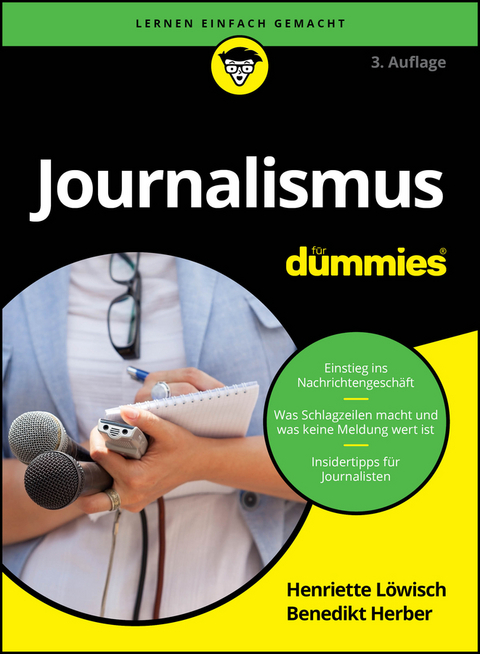 Journalismus f&uuml;r Dummies - Henriette L&ouml;wisch, Benedikt Herber
