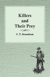 Killers and Their Prey - C. T. Stoneham