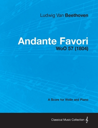 Andante Favori - woO 57 - A Score for Violin and Piano