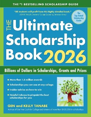 The Ultimate Scholarship Book 2026 - Gen Tanabe, Kelly Tanabe