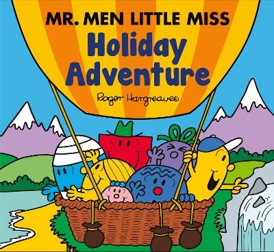 Mr. Men Little Miss: Holiday Adventure - Adam Hargreaves