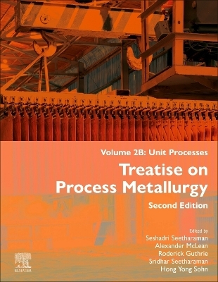 Treatise on Process Metallurgy, Volume 2B - 