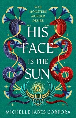 Throne of Khetara: His Face is the Sun - Michelle Jab&egrave;s Corpora