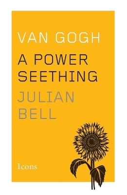 Van Gogh - Julian Bell
