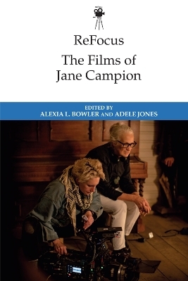 ReFocus: The Films of Jane Campion - 