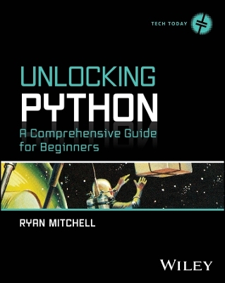 Unlocking Python - Ryan Mitchell