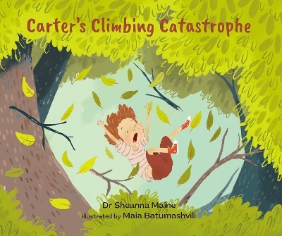 Carter's Climbing Catastrophe - Dr Sheanna Maine