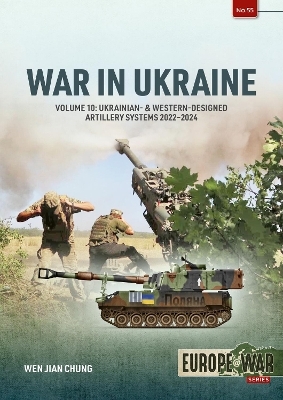 War in Ukraine Volume 10 - Wen Jian Chung