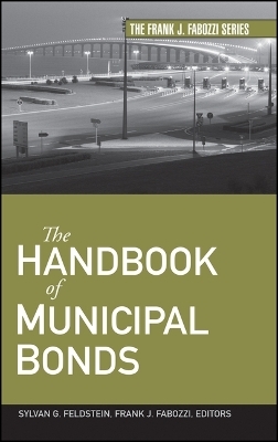 The Handbook of Municipal Bonds - SG Feldstein