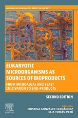 Eukaryotic Microorganisms as Sources of Bioproducts - Gonzalez-Fernandez, Cristina; Tomás-Pejó, Elia
