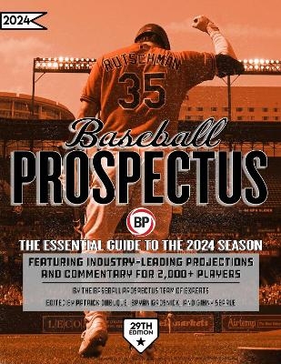 Baseball Prospectus 2024 -  Baseball Prospectus