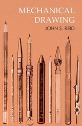 Mechanical Drawing - John S. Reid