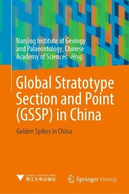 Global Stratotype Section and Point (GSSP) in China