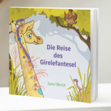 Die Reise des Girelefantesel - Jana Olbrich