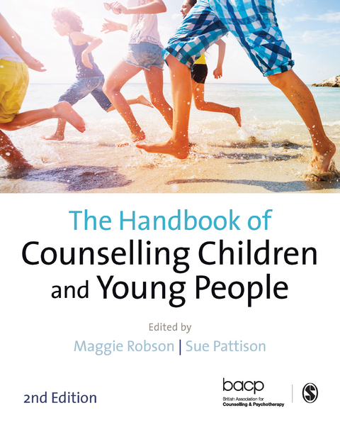 The Handbook of Counselling Children & Young People - 