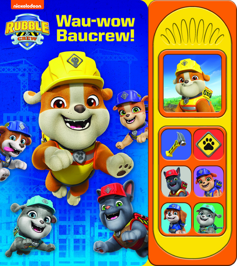 PAW Patrol, Rubble & Crew - Wau-wow Baucrew! - Soundbuch - Pappbilderbuch mit 7 Ger&auml;uschen - 