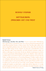 Mitteleuropa zwischen Ost und West - Rudolf Steiner