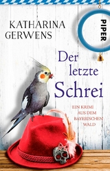 Der letzte Schrei - Katharina Gerwens