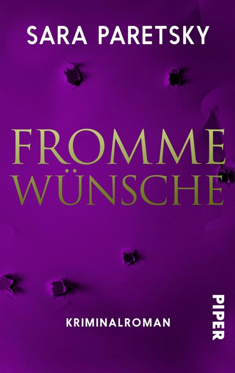 Fromme W&uuml;nsche - Sara Paretsky