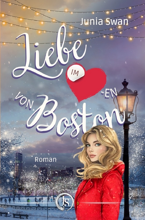 Liebe im Herzen / Liebe im Herzen von Boston - Junia Swan