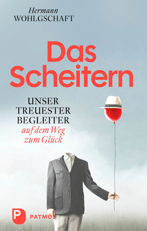 Das Scheitern - Hermann Wohlgschaft