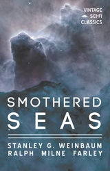 Smothered Seas - Stanley G. Weinbaum