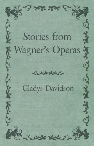Stories from Wagner's Operas