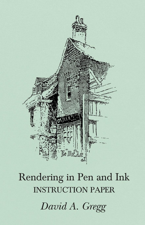 Rendering in Pen and Ink - Instruction Paper - David A. Gregg