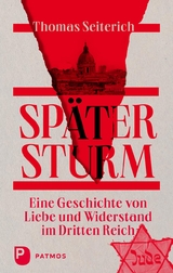 Sp&auml;ter Sturm - Thomas Seiterich