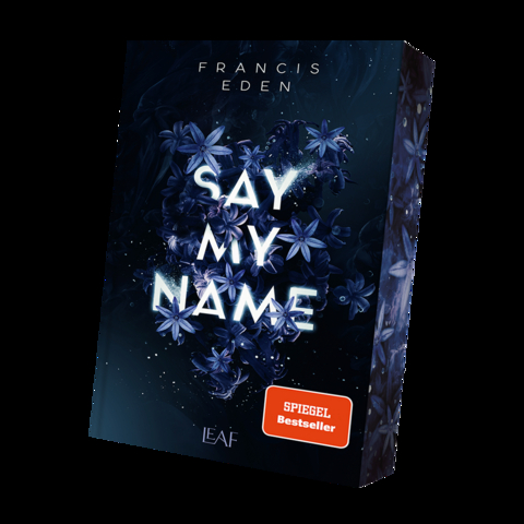 Say My Name - Francis Eden