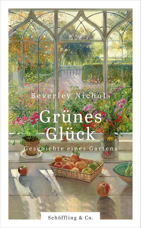 Grünes Glück - Beverley Nichols