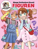 Manga Zeichenkurs Kawaii - Figuren - 